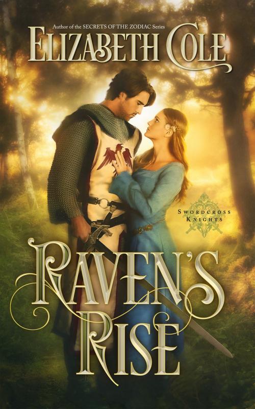 Cover of the book Raven’s Rise by Elizabeth Cole, SkySpark Books