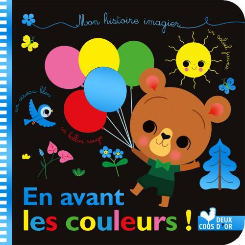 Cover of the book Mes histoires imagiers - De toutes les couleurs by Aurélie Desfour, Deux Coqs d'Or
