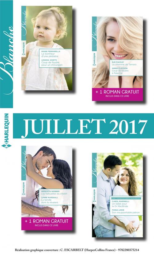 Cover of the book 8 romans Blanche + 2 gratuits (n°1322 à 1325 - Juillet 2017) by Collectif, Harlequin