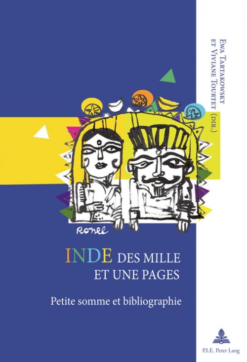 Cover of the book Inde des mille et une pages by Ewa Tartakowsky, Viviane Tourtet, Peter Lang