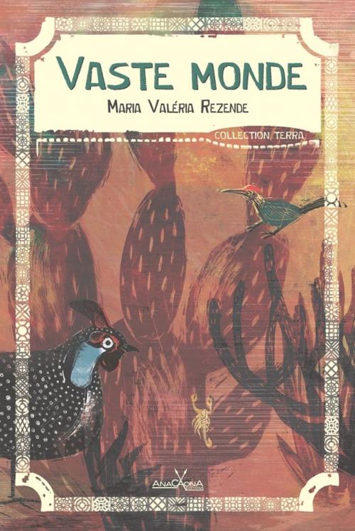 Cover of the book Vaste monde by Maria Valeria REZENDE, Éditions Anacaona