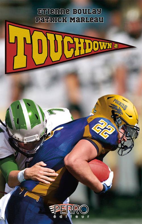 Cover of the book Touchdown by Étienne Boulay, Patrick Marleau, Perro Éditeur