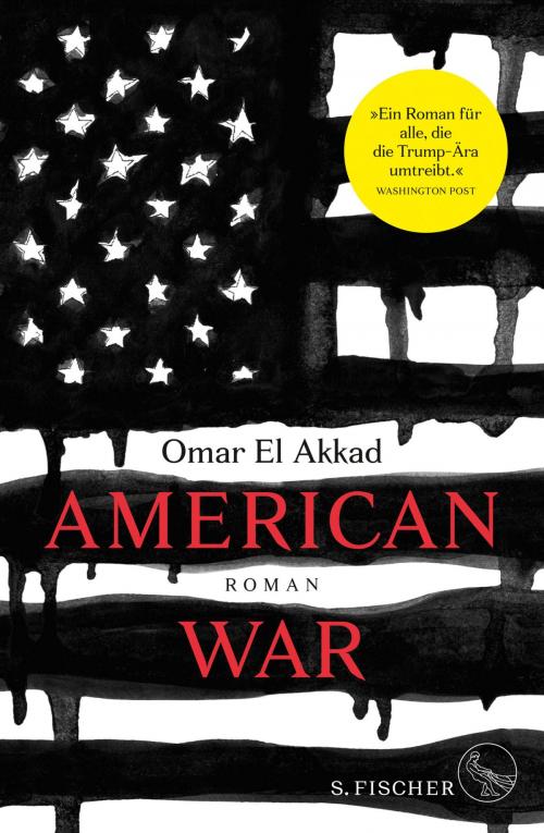 Cover of the book American War by Omar El Akkad, FISCHER E-Books