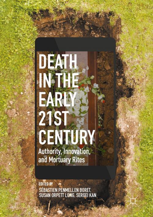 Cover of the book Death in the Early Twenty-first Century by , Springer International Publishing