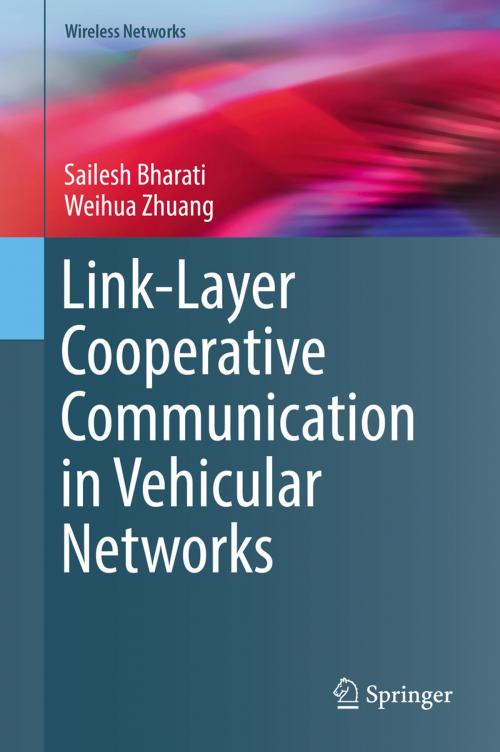 Cover of the book Link-Layer Cooperative Communication in Vehicular Networks by Sailesh Bharati, Weihua Zhuang, Springer International Publishing