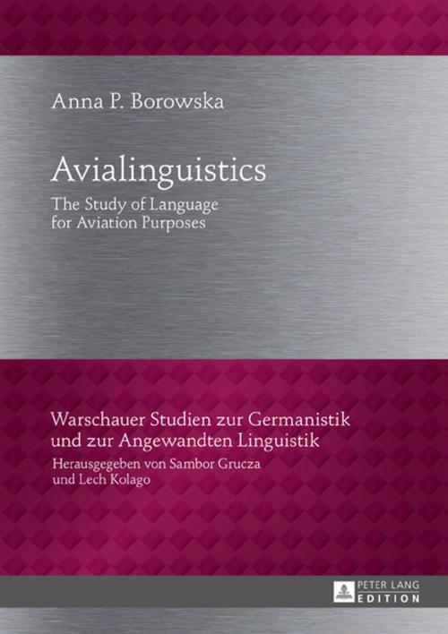 Cover of the book Avialinguistics by Anna P. Borowska, Peter Lang