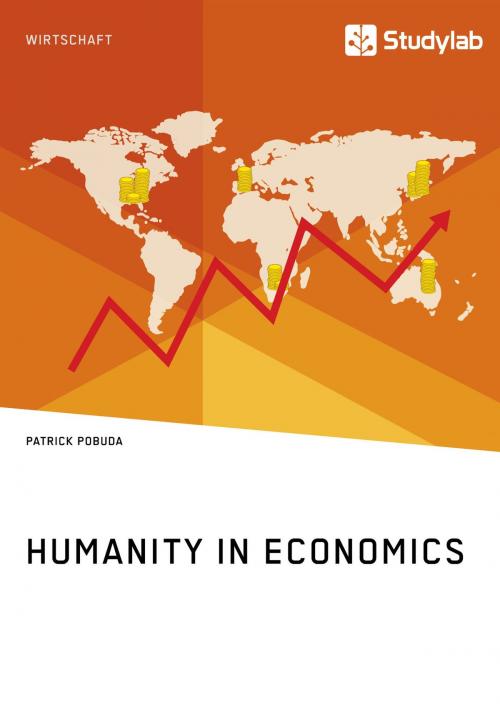 Cover of the book Humanity in Economics by Patrick Pobuda, GRIN Verlag
