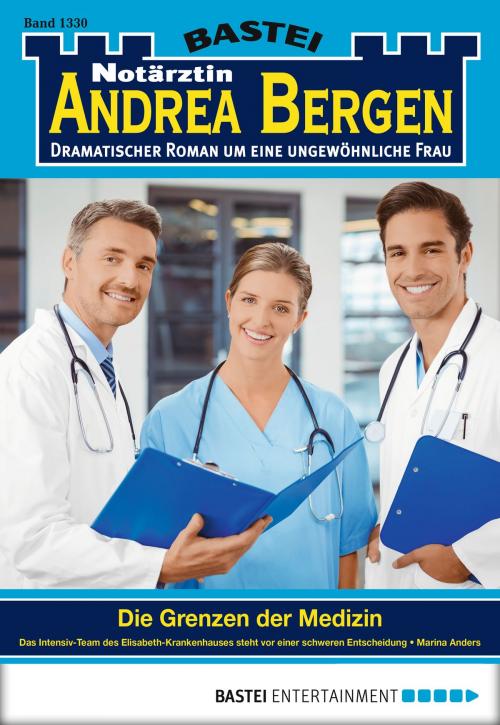 Cover of the book Notärztin Andrea Bergen - Folge 1330 by Marina Anders, Bastei Entertainment