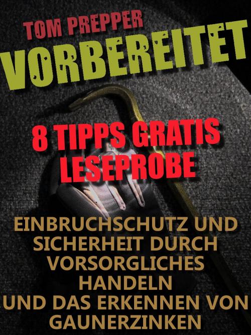 Cover of the book Vorbereitet - 8 Tipps by Tom Prepper, BoD E-Short