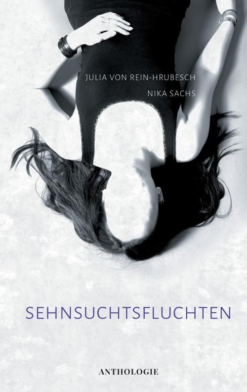 Cover of the book Sehnsuchtsfluchten by , TWENTYSIX