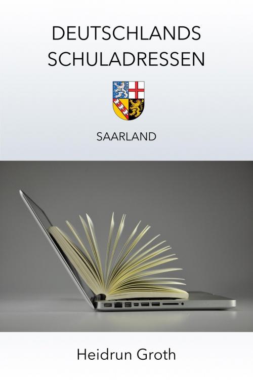 Cover of the book Deutschlands Schuladressen by Heidrun Groth, neobooks