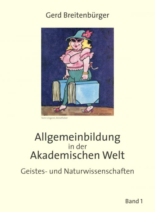 Cover of the book Allgemeinbildung in der Akademischen Welt by Gerd Breitenbürger, epubli