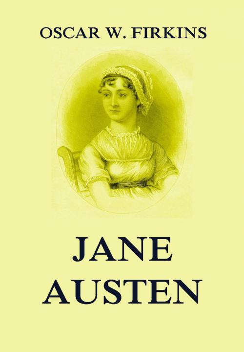 Cover of the book Jane Austen by Oscar W. Firkins, Jazzybee Verlag