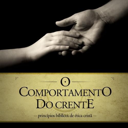 Cover of the book O Comportamento do Crente (Revista do aluno) by André de Souza Lima, Editora Cristã Evangélica