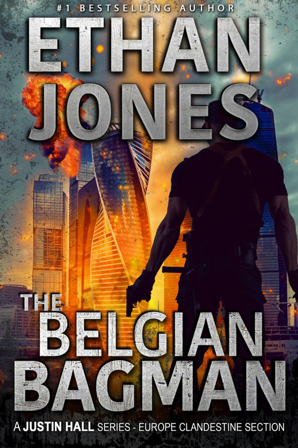 Big bigCover of The Belgian Bagman: A Justin Hall Spy Thriller