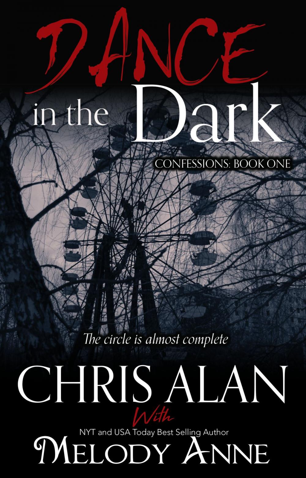 Big bigCover of Dance in the Dark (Confessions, Book 1)
