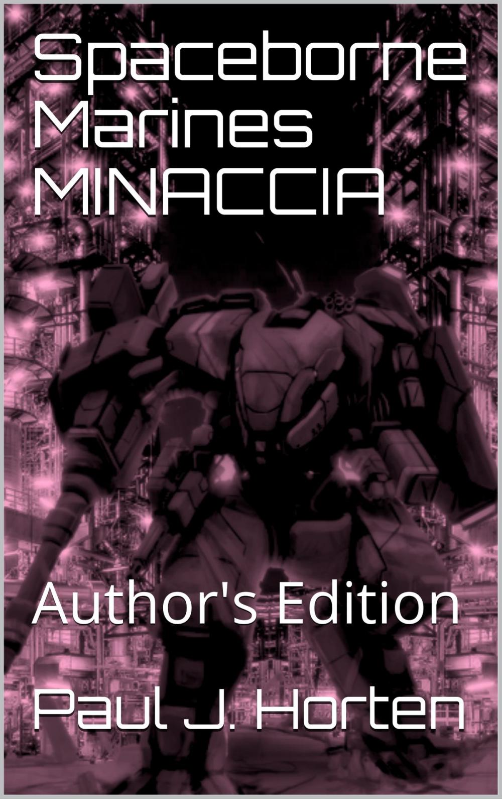 Big bigCover of Spaceborne Marines: MINACCIA