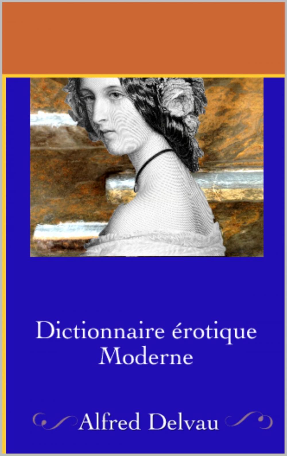 Big bigCover of Dictionnaire érotique moderne