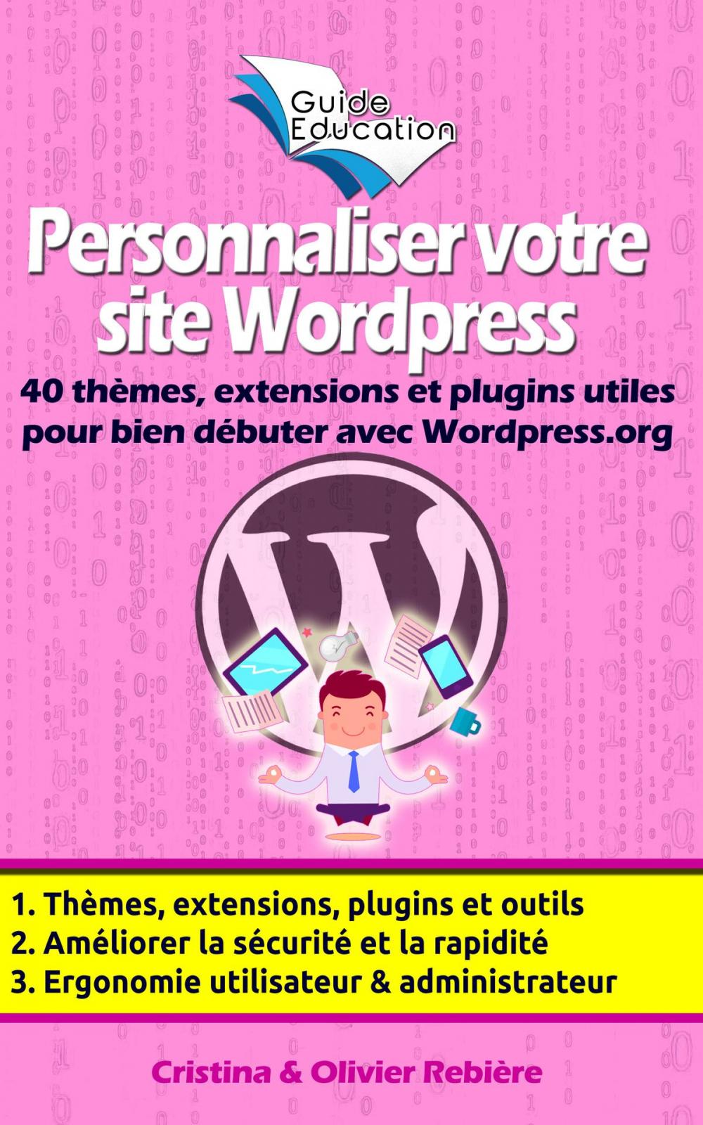 Big bigCover of Personnaliser votre site Wordpress