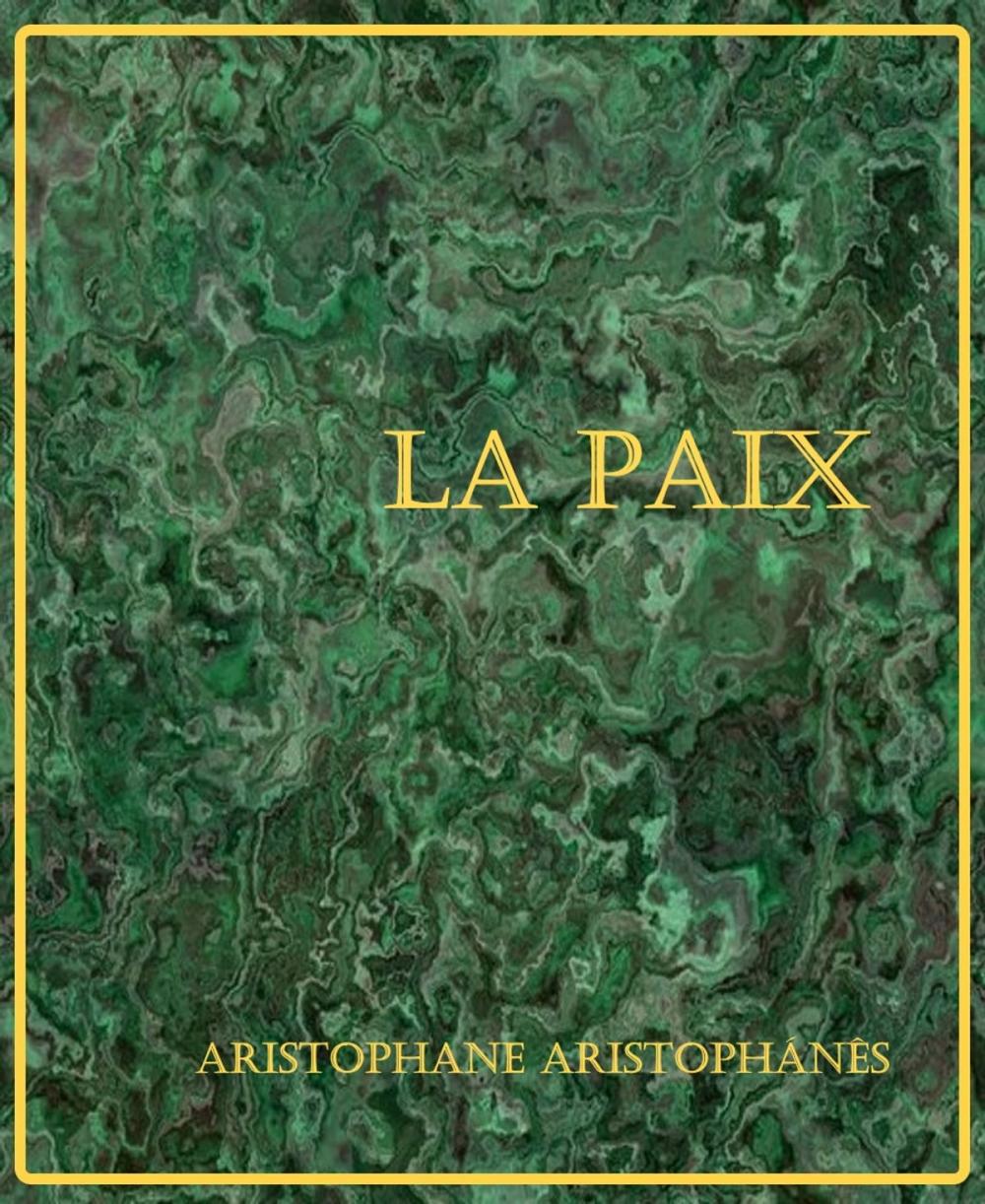 Big bigCover of La Paix