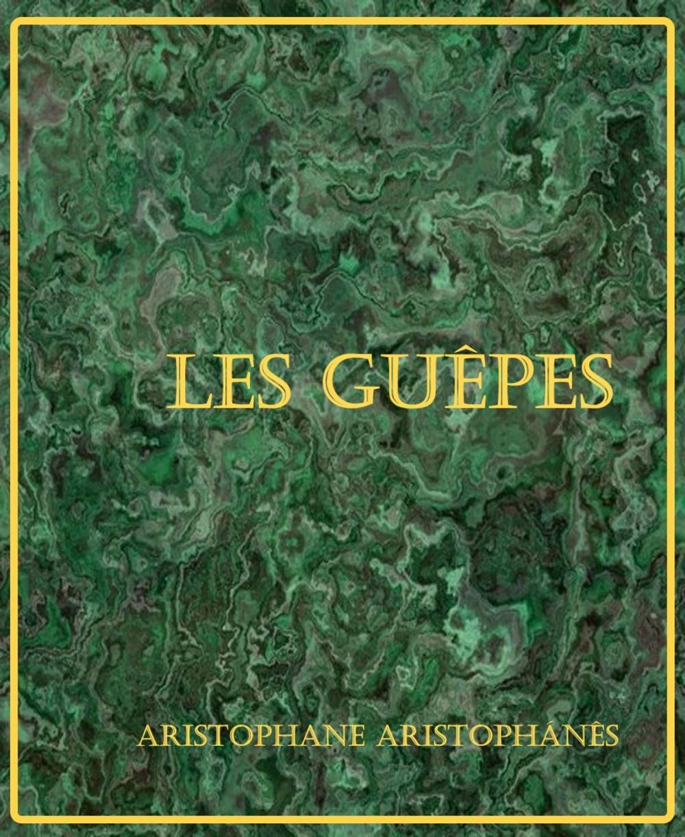 Big bigCover of Les Guêpes