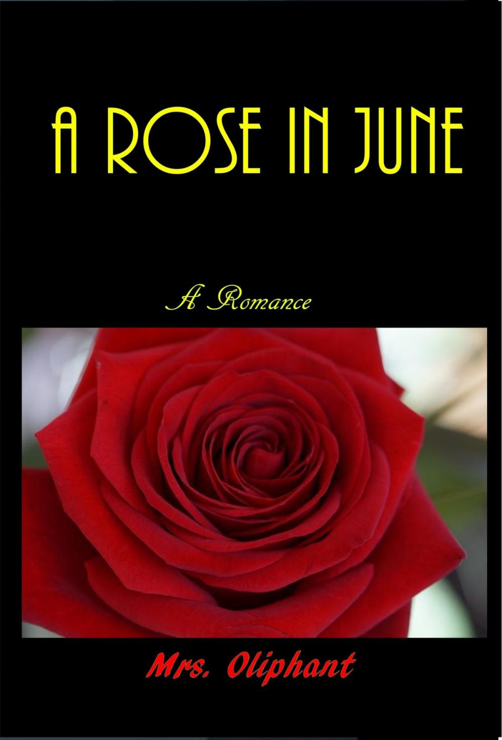 Big bigCover of A Rose in June