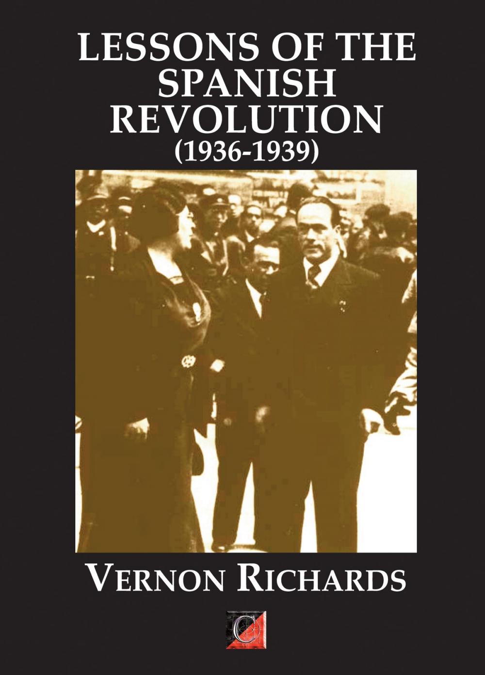 Big bigCover of LESSONS OF THE SPANISH REVOLUTION (1936-1939)