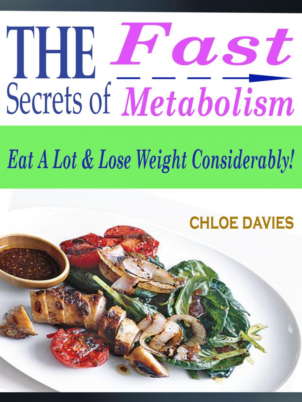 Big bigCover of The Secrets of Fast Metabolism