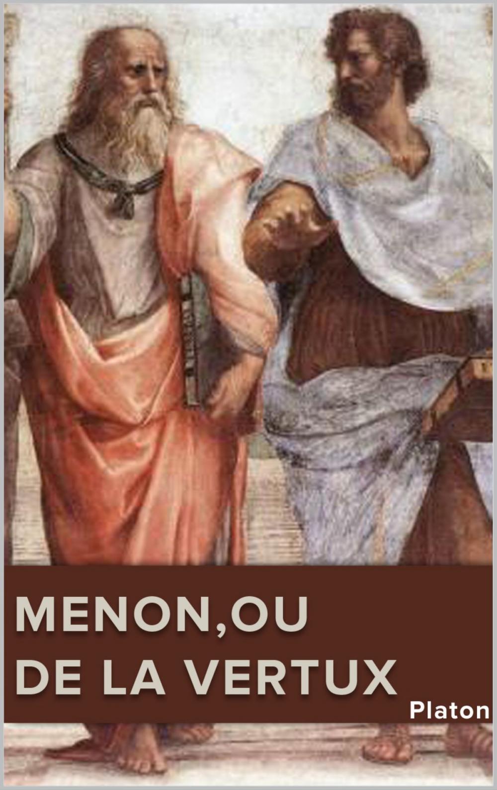 Big bigCover of MENON,ou DE LA VERTU