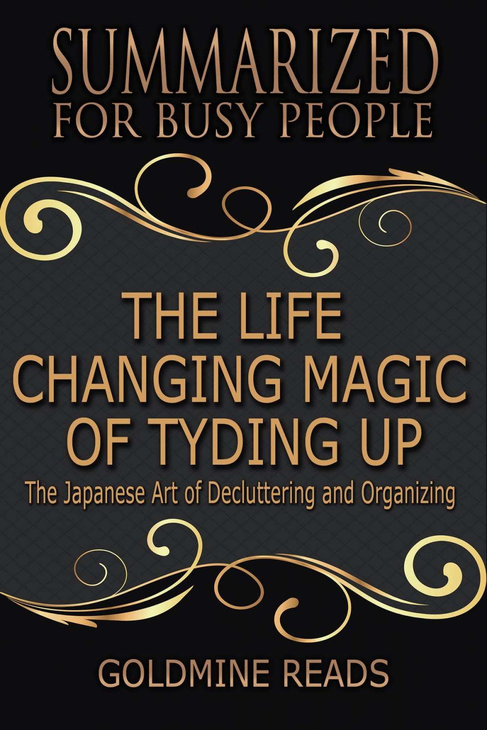 Big bigCover of Summary:The Life Changing Magic of Tyding Up