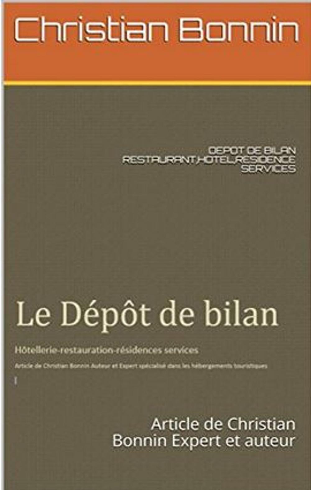 Big bigCover of DEPOT DE BILAN RESTAURANT HOTEL RESIDENCE