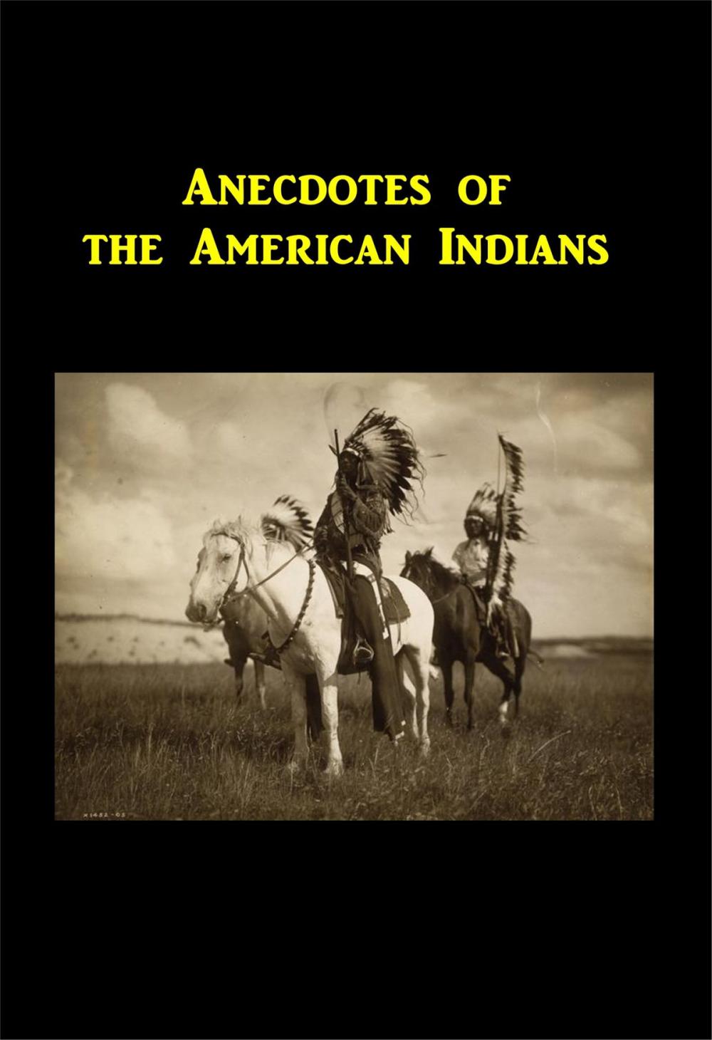 Big bigCover of Anecdotes of the American Indians