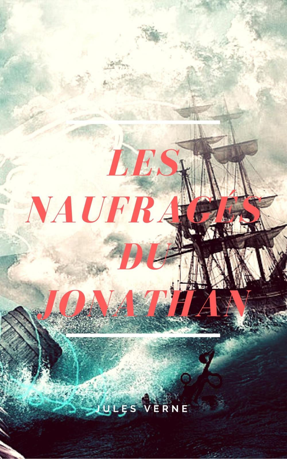 Big bigCover of Les naufragés du Jonathan