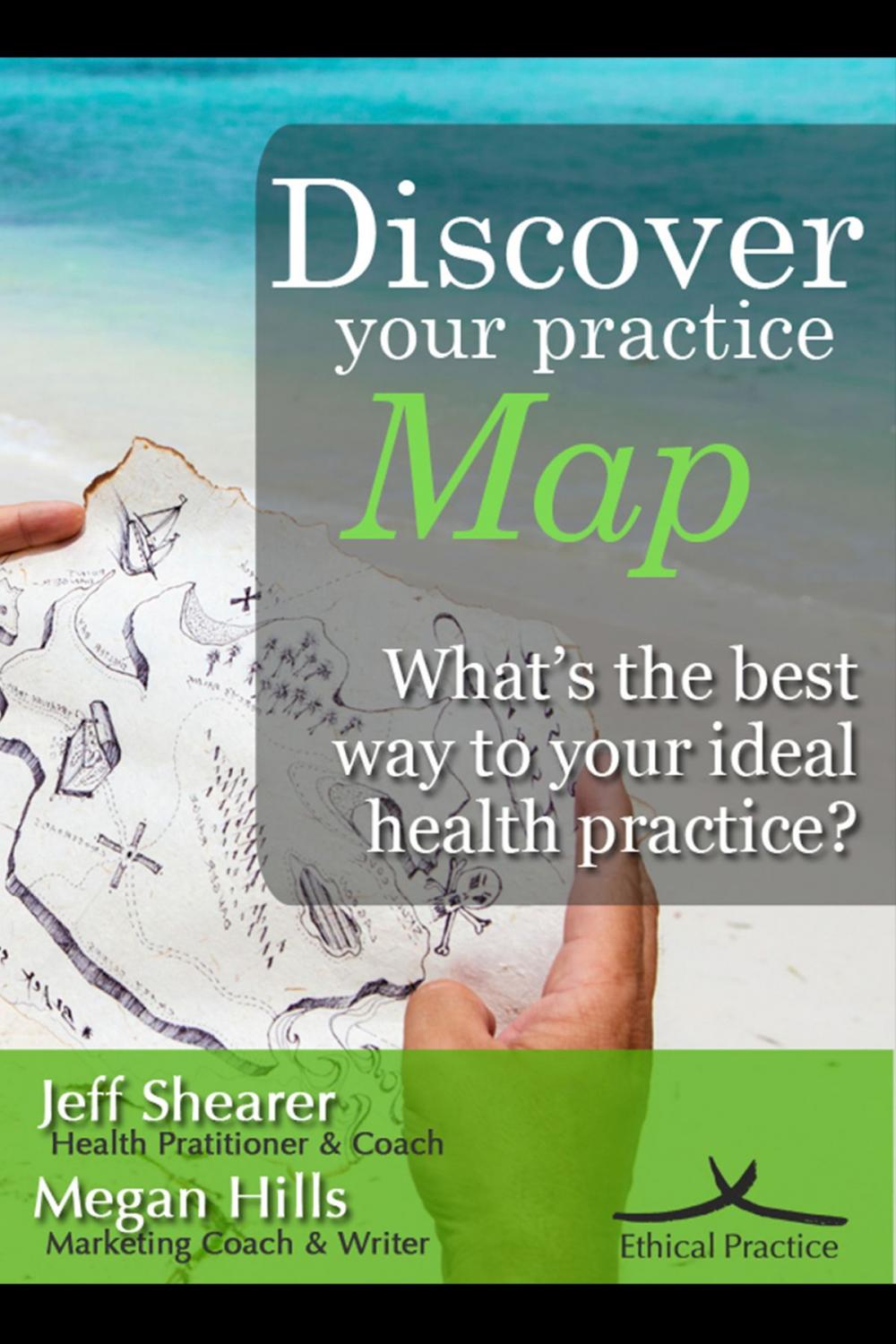 Big bigCover of Discover Your Practice Map