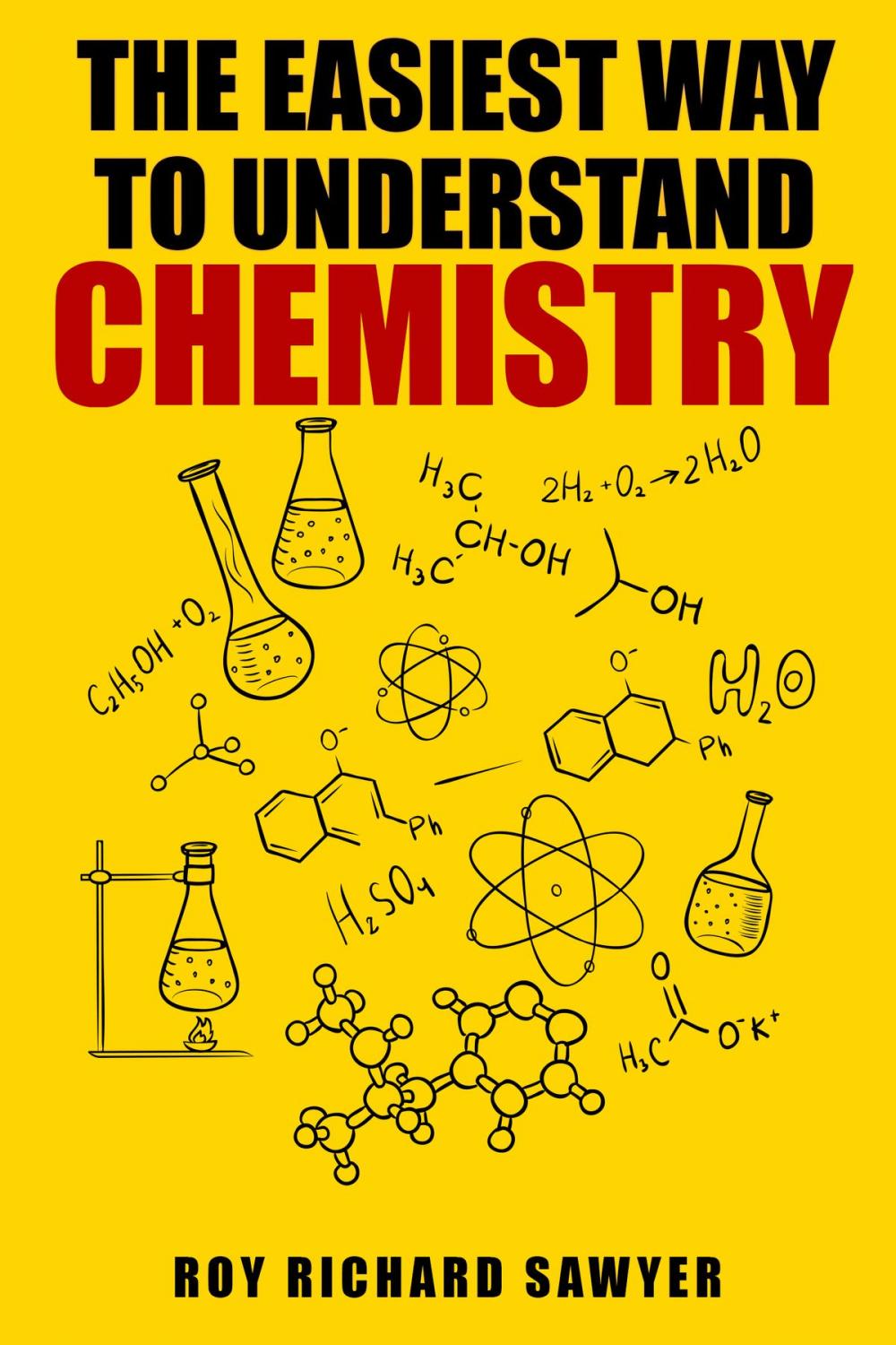 Big bigCover of The Easiest Way to Understand Chemistry