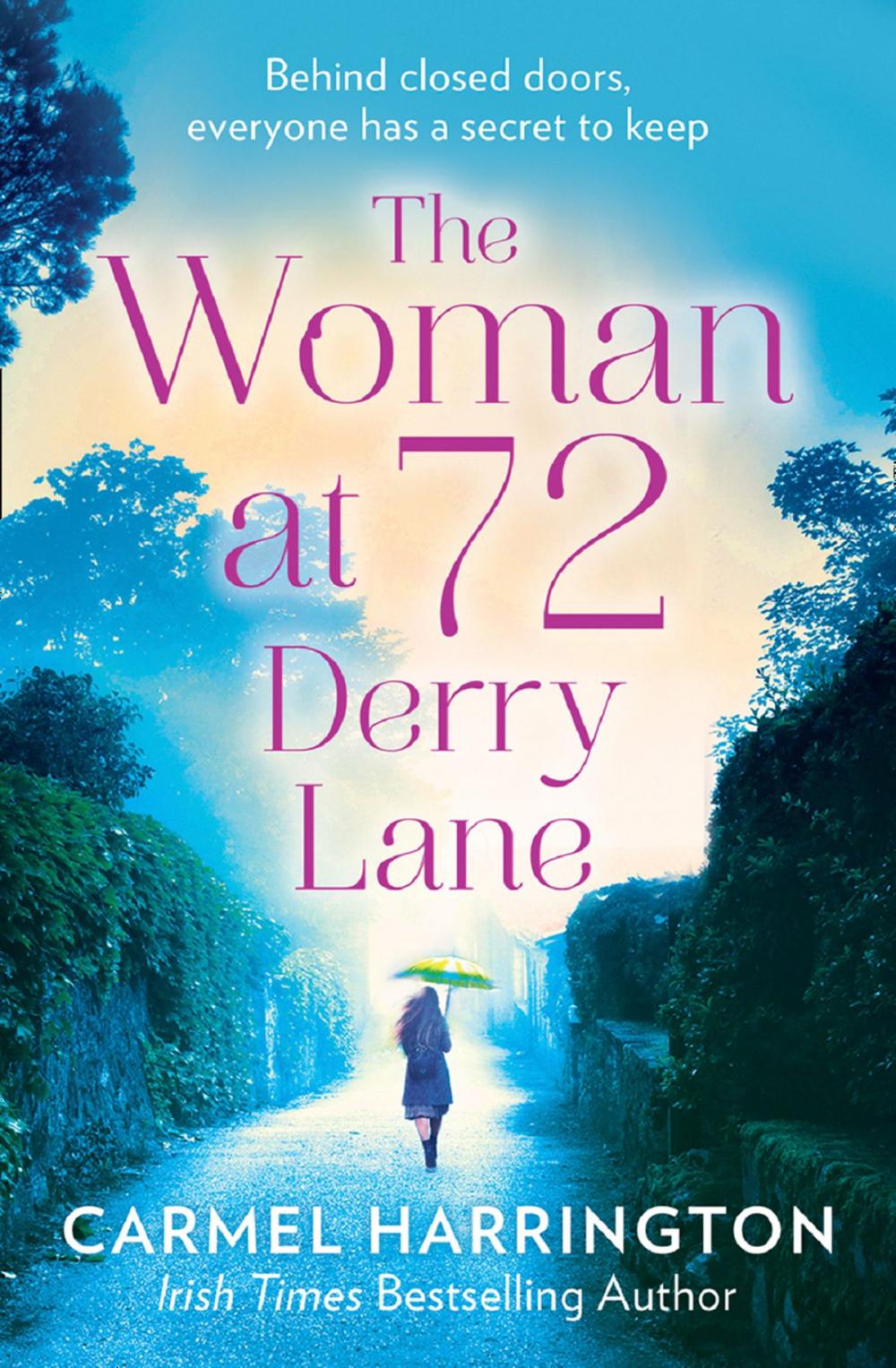 Big bigCover of The Woman at 72 Derry Lane