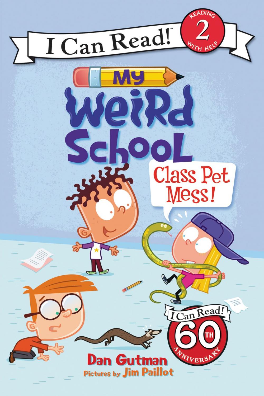 Big bigCover of My Weird School: Class Pet Mess!