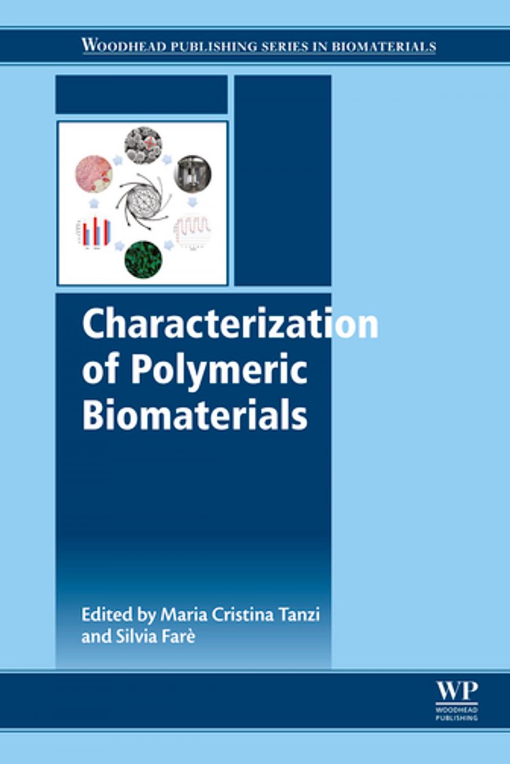 Big bigCover of Characterization of Polymeric Biomaterials