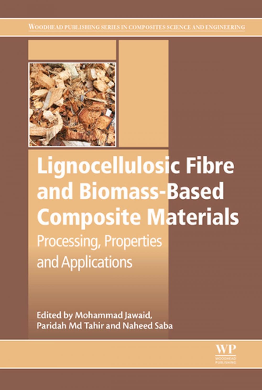 Big bigCover of Lignocellulosic Fibre and Biomass-Based Composite Materials