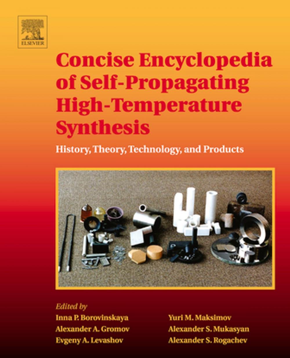 Big bigCover of Concise Encyclopedia of Self-Propagating High-Temperature Synthesis