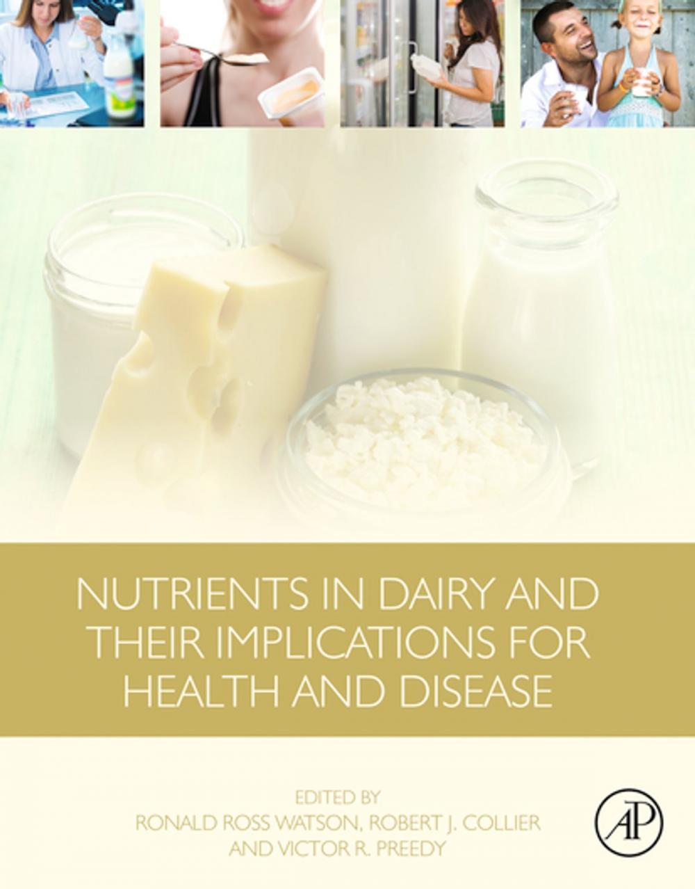 Big bigCover of Nutrients in Dairy and Their Implications for Health and Disease