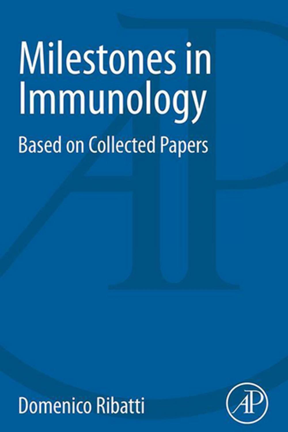 Big bigCover of Milestones in Immunology