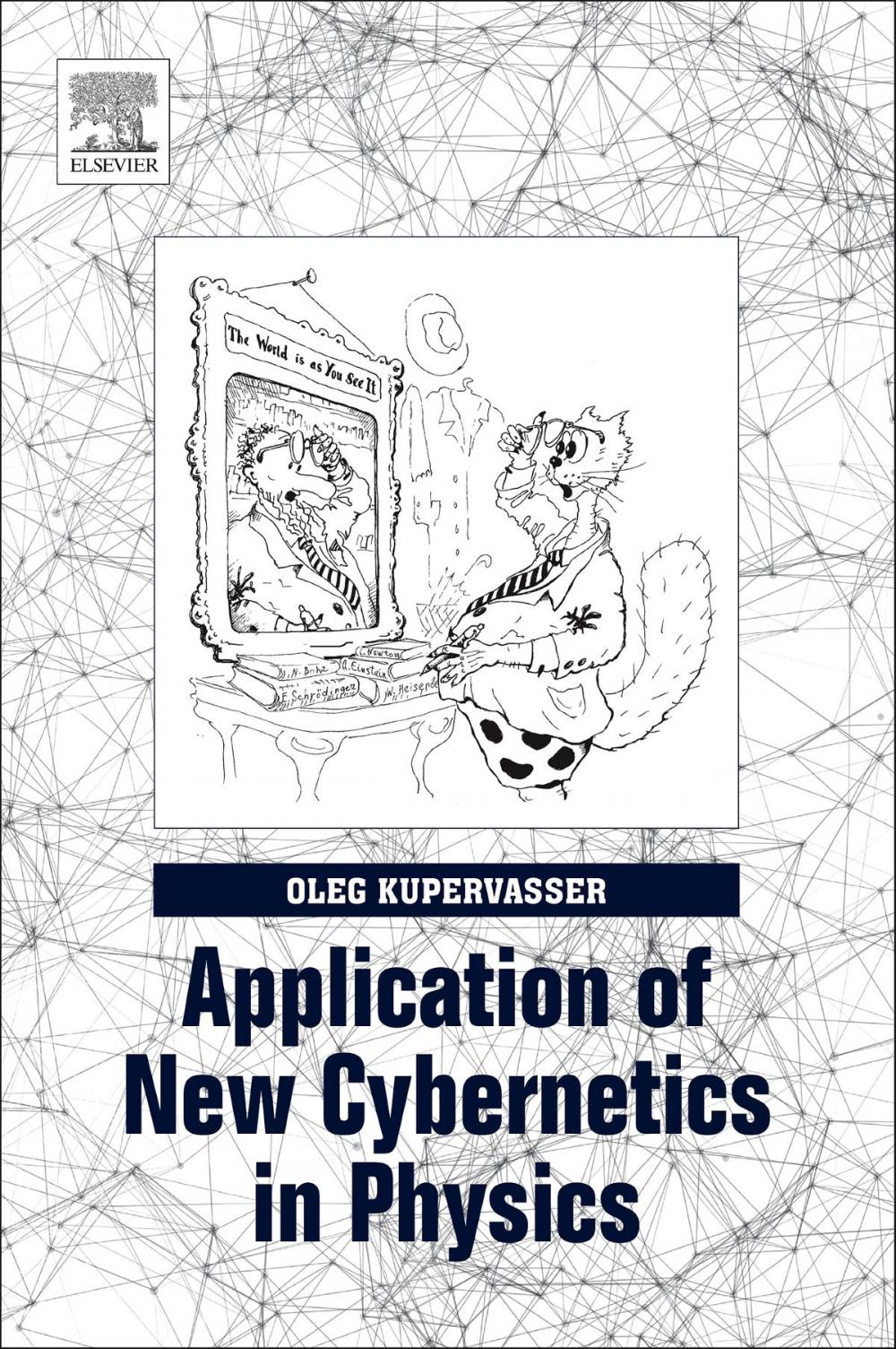 Big bigCover of Application of New Cybernetics in Physics