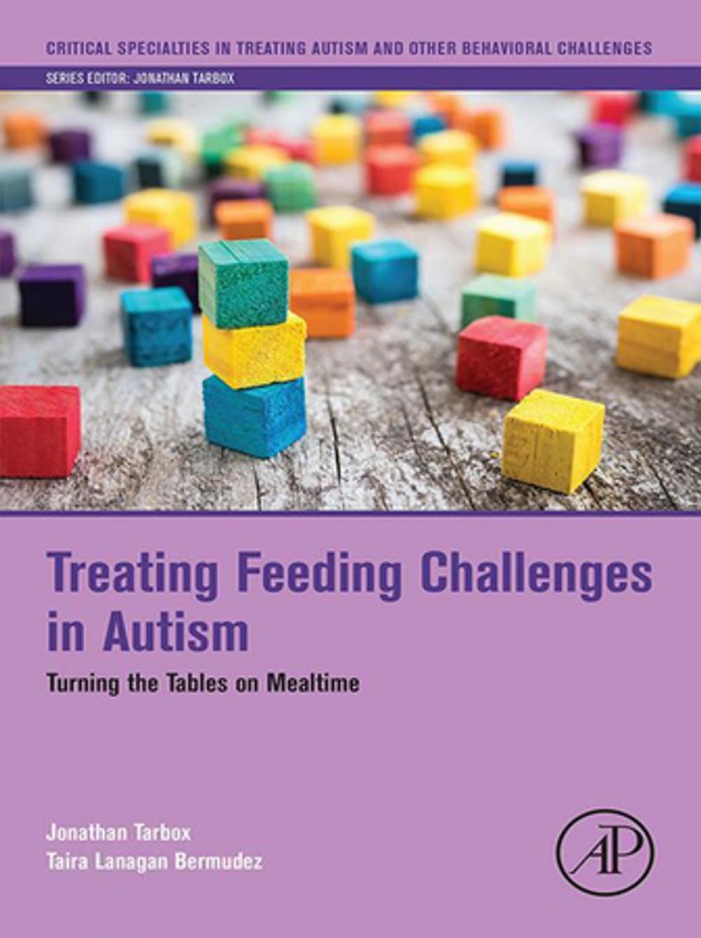 Big bigCover of Treating Feeding Challenges in Autism