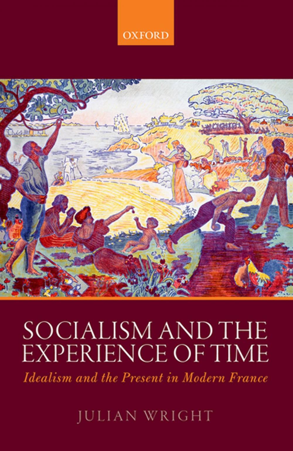 Big bigCover of Socialism and the Experience of Time