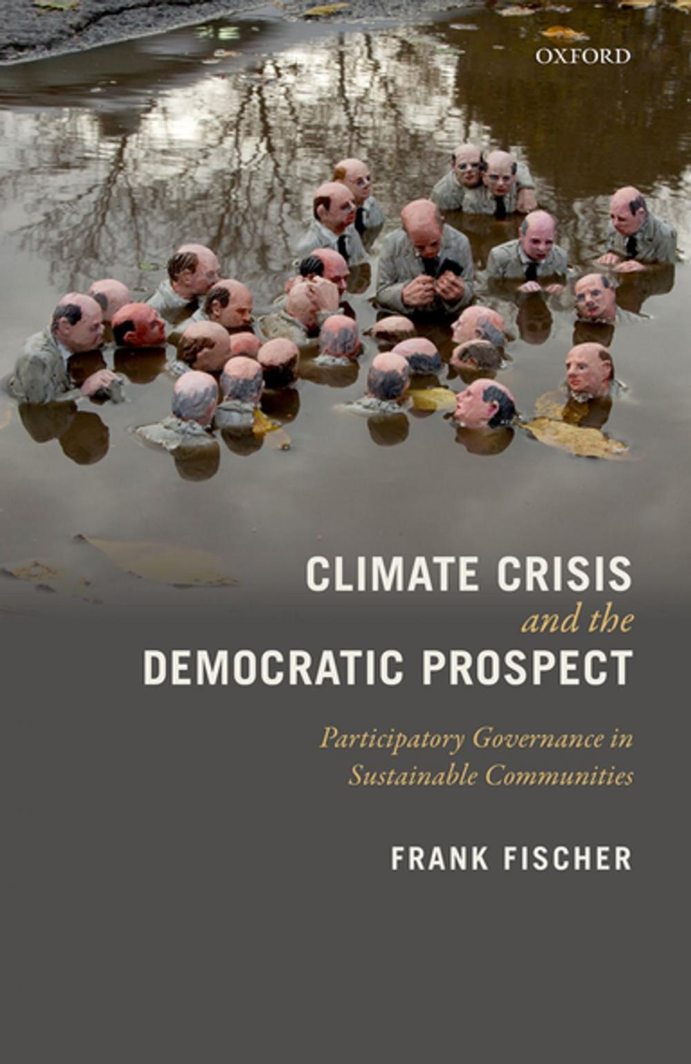 Big bigCover of Climate Crisis and the Democratic Prospect