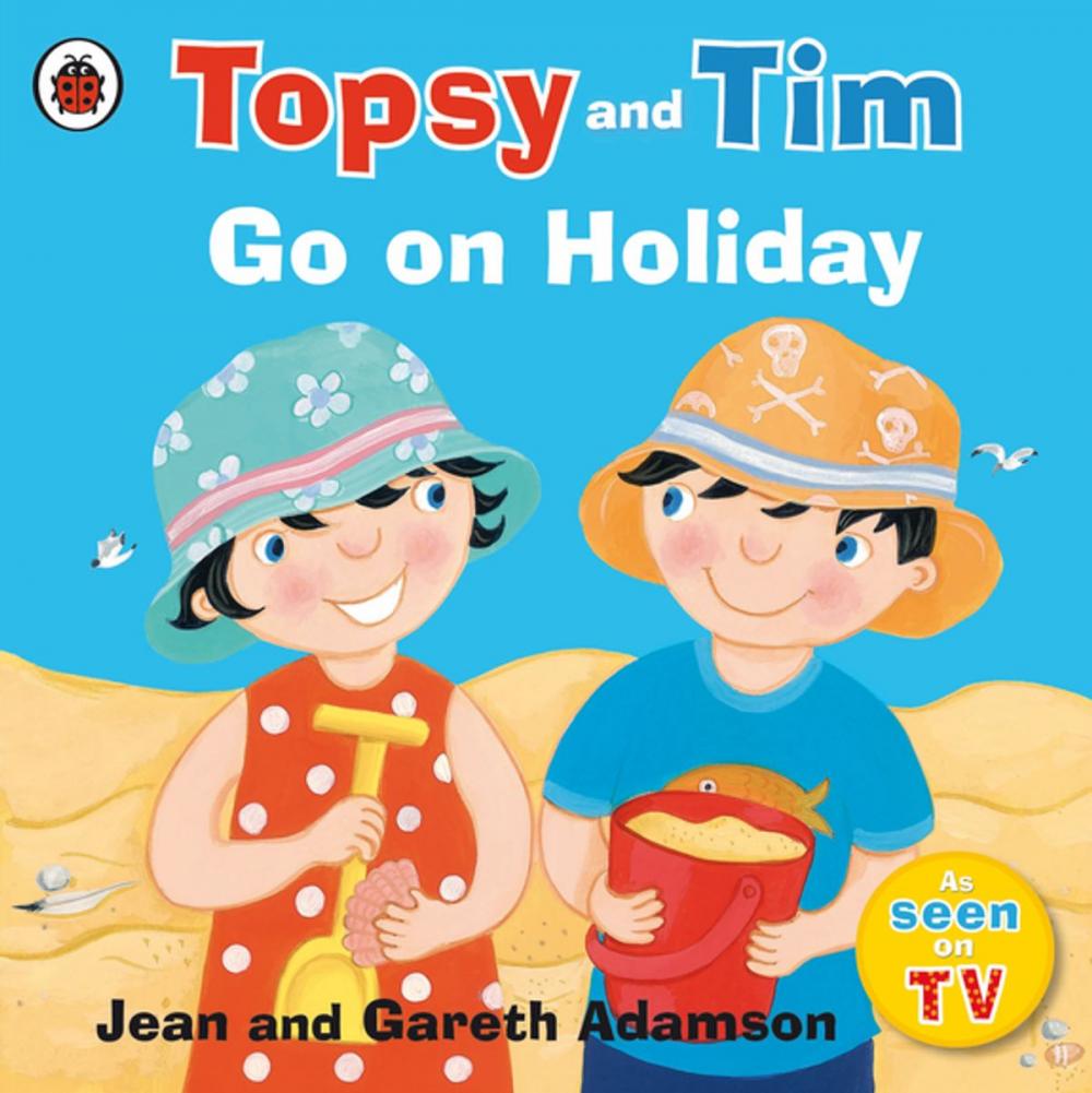 Big bigCover of Topsy and Tim: Go on Holiday