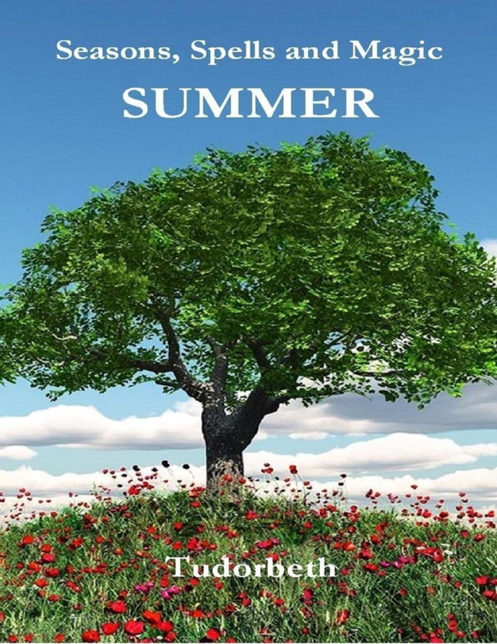 Big bigCover of Seasons, Spells and Magic: Summer