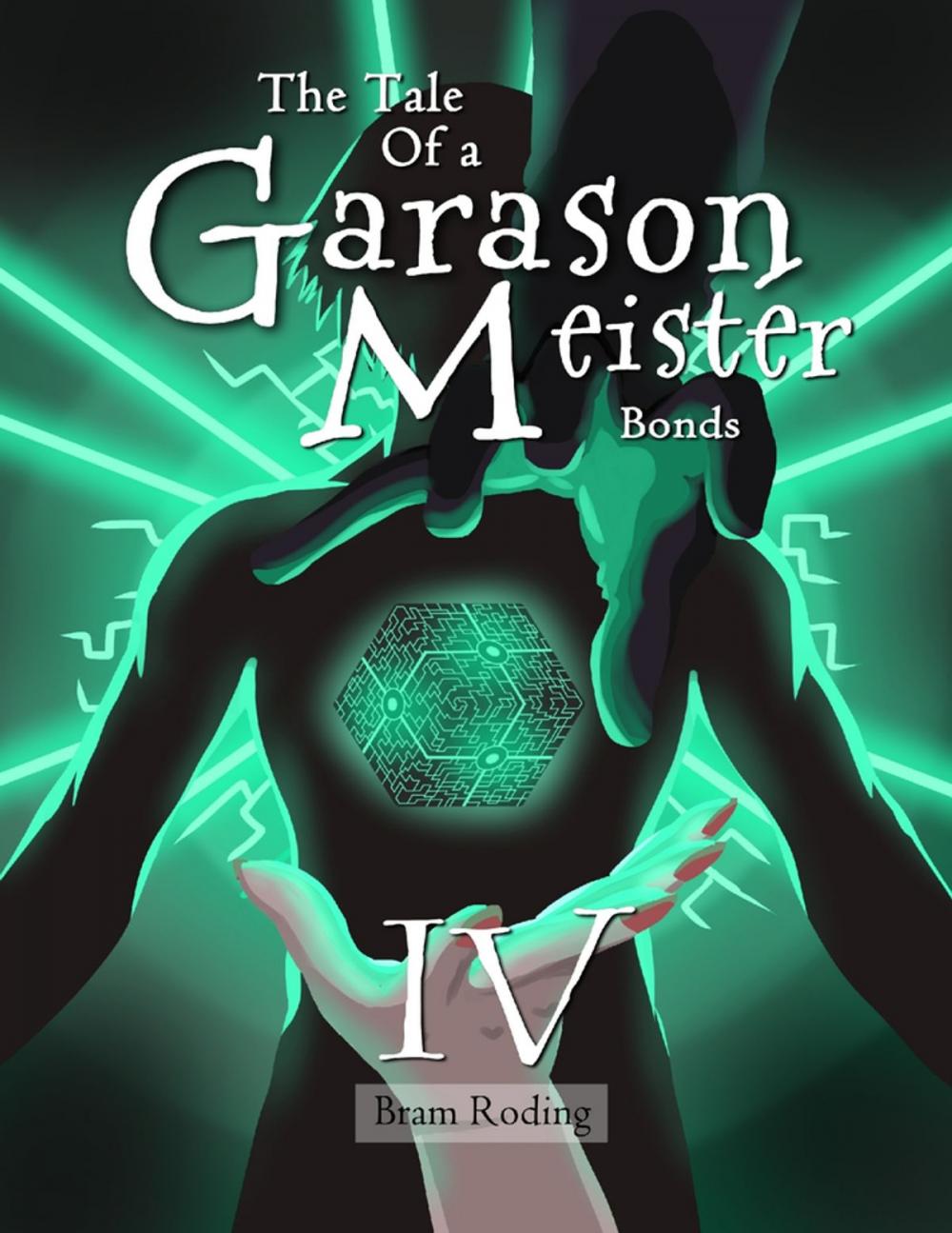 Big bigCover of The Tale of a Garason Meister Part IV