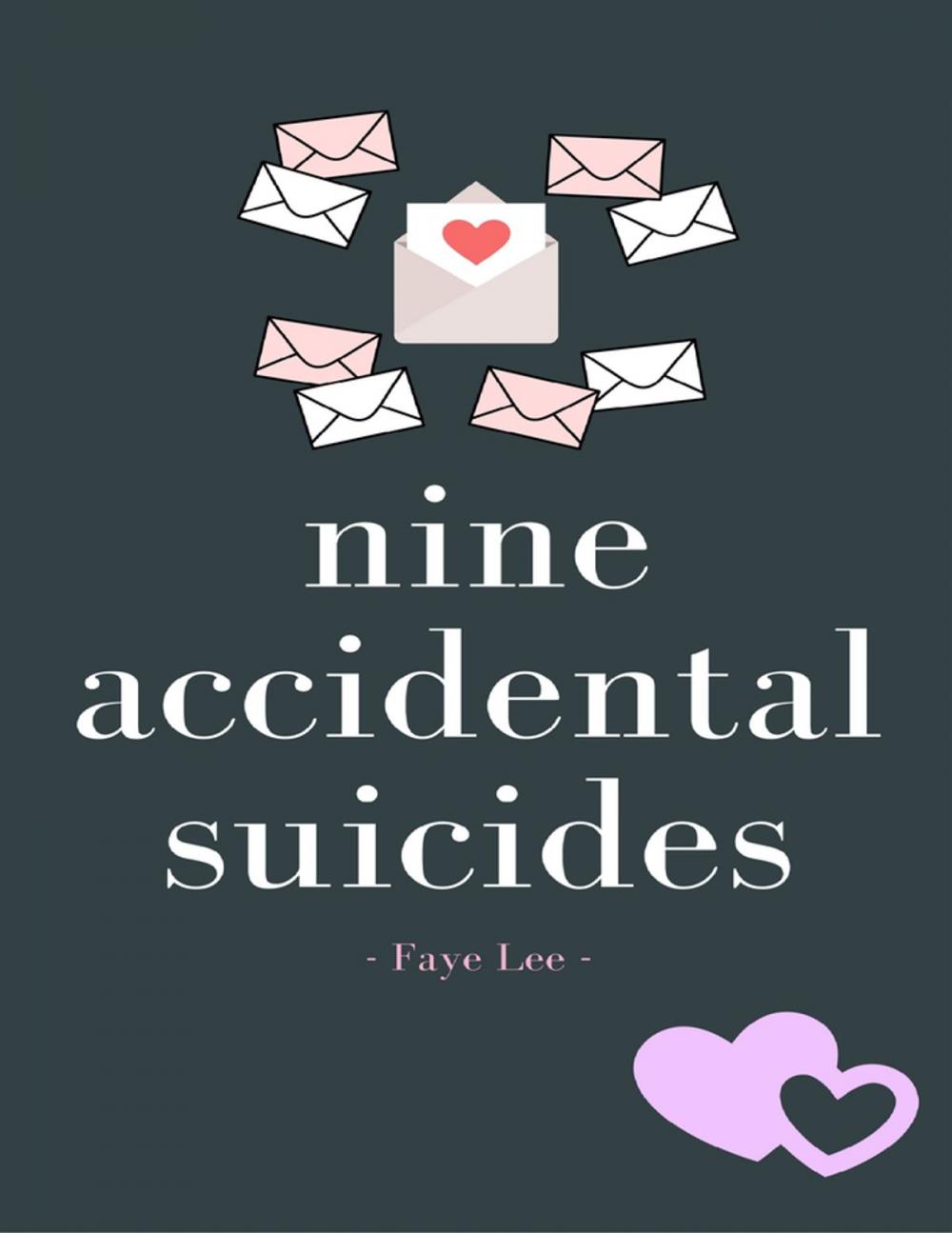 Big bigCover of Nine Accidental Suicides